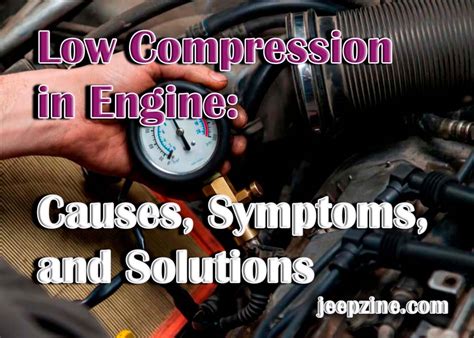 Low Compression in Engines: Symptoms and Solutions